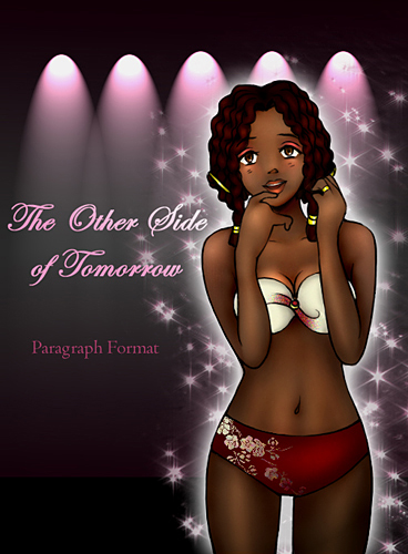 The Other Side of Tomorrow - Paragraph Format on Fanfiction.net (click to read)