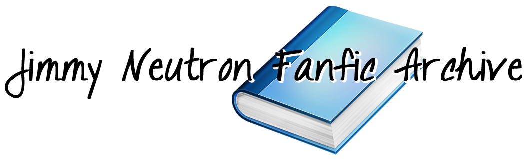 Jimmy Neutron Fanfic Archive