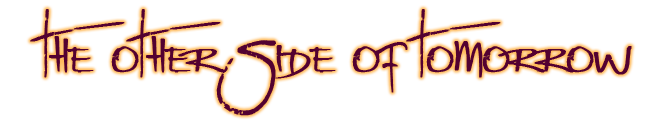 The Other Side of Tomorrow